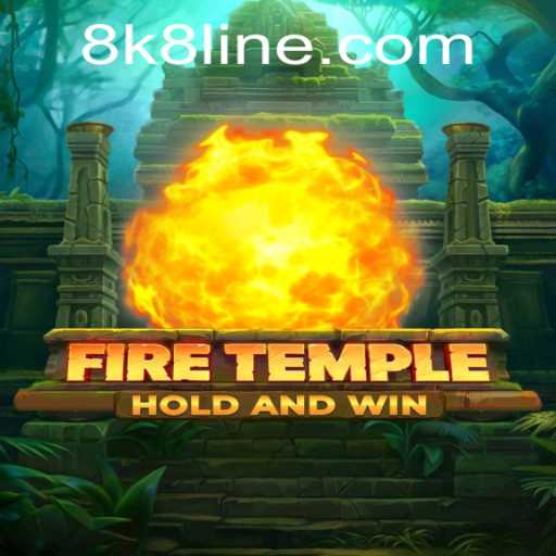 Embark on an Epic Journey with FireTemple and the Challenge of 8K8