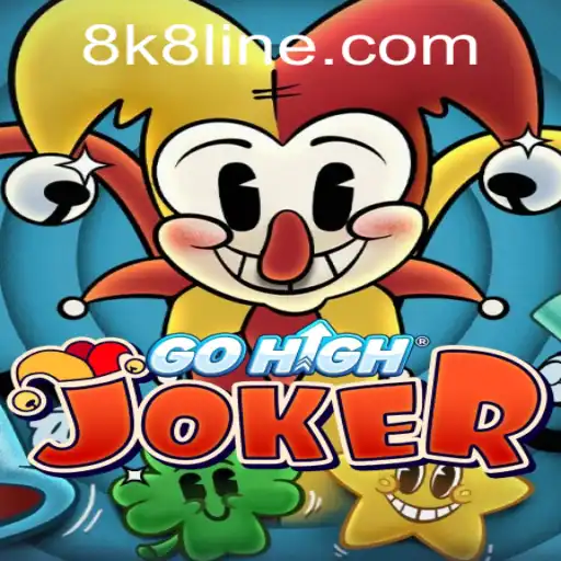 Exploring the Exciting World of GoHighJoker: A Journey into 8K8 Gaming